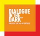 Dialogue in the Dark Dialogue in the Dark